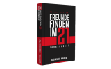 Freunde finden im 21JH
